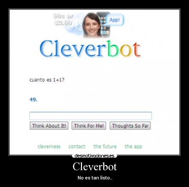 Cleverbot - No es tan listo..