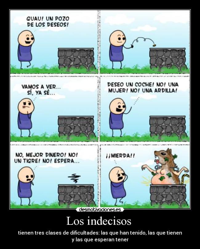Los indecisos  - 