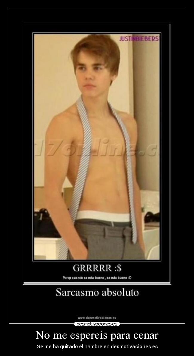 No me espereis para cenar -