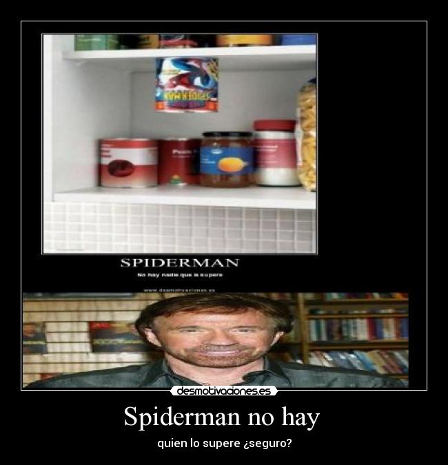 Spiderman no hay  - 
