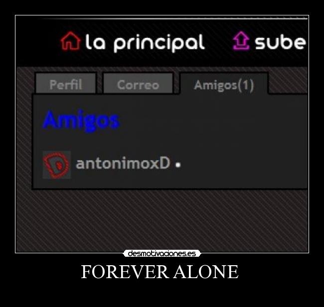 FOREVER ALONE  - 