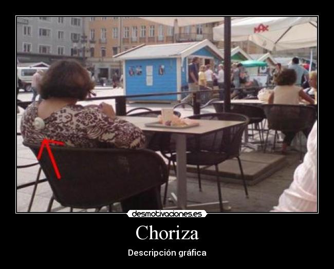 Choriza -