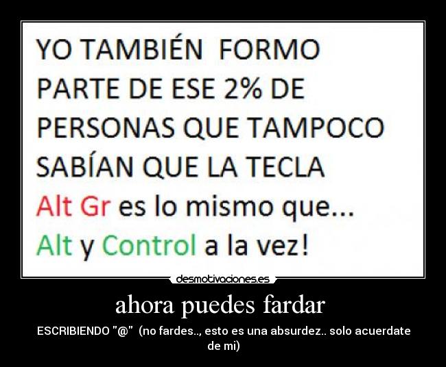 carteles fardar teclado novedad desmotivaciones