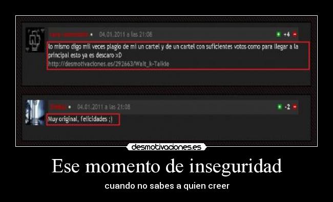 Ese momento de inseguridad -