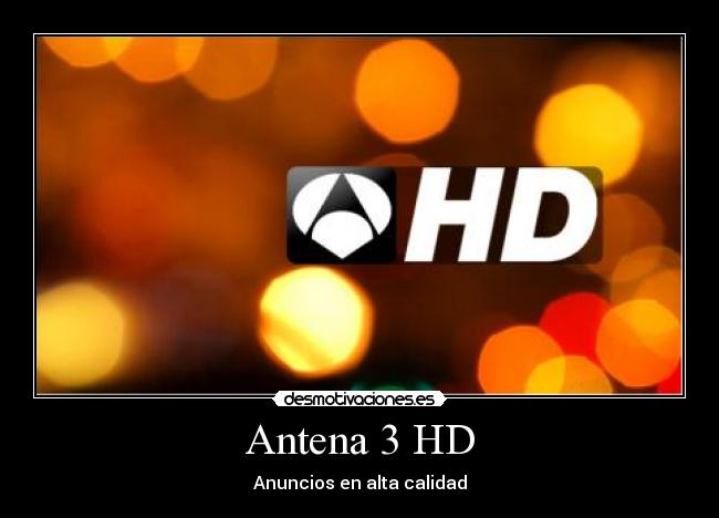 Antena 3 HD - 