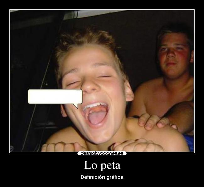 Lo peta - Definición gráfica