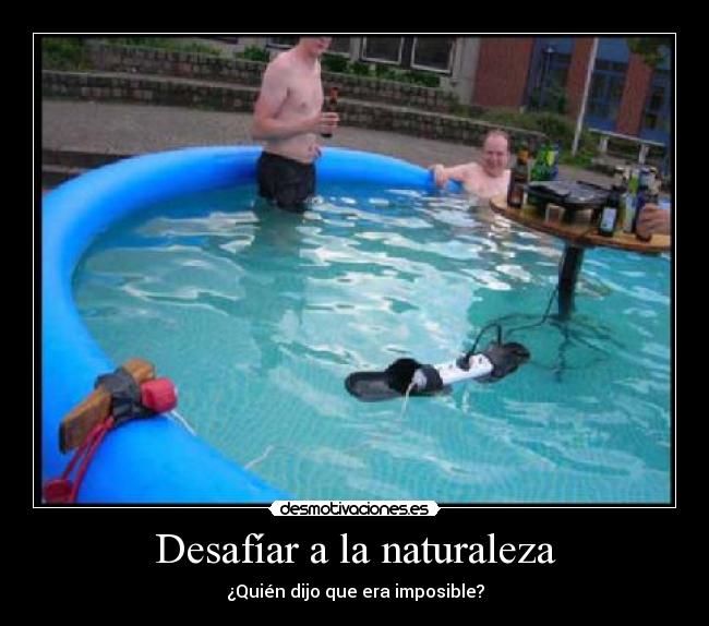 Desafíar a la naturaleza - 
