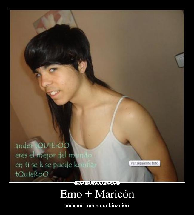 Emo + Maricón - 