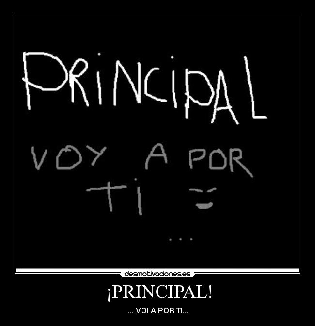¡PRINCIPAL! -