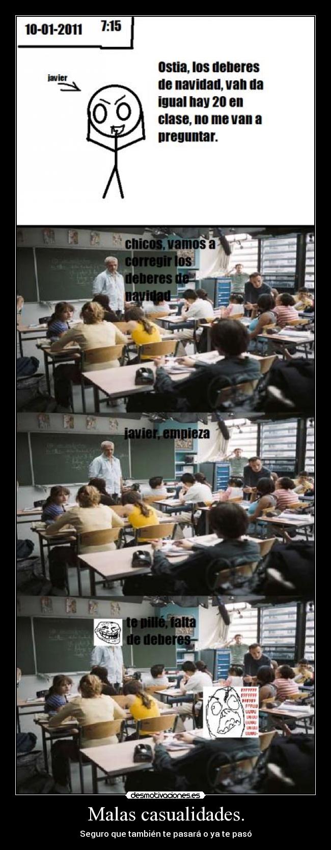 Malas casualidades. - Seguro que también te pasará o ya te pasó