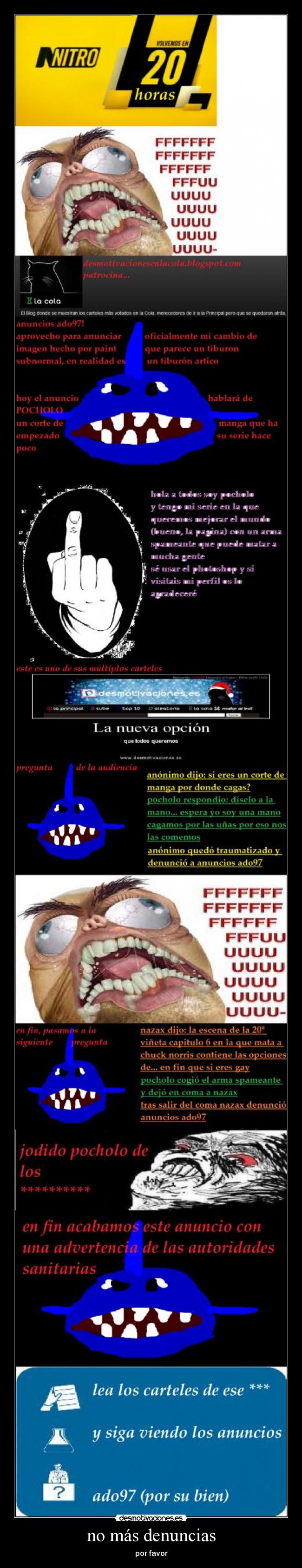 no más denuncias - por favor