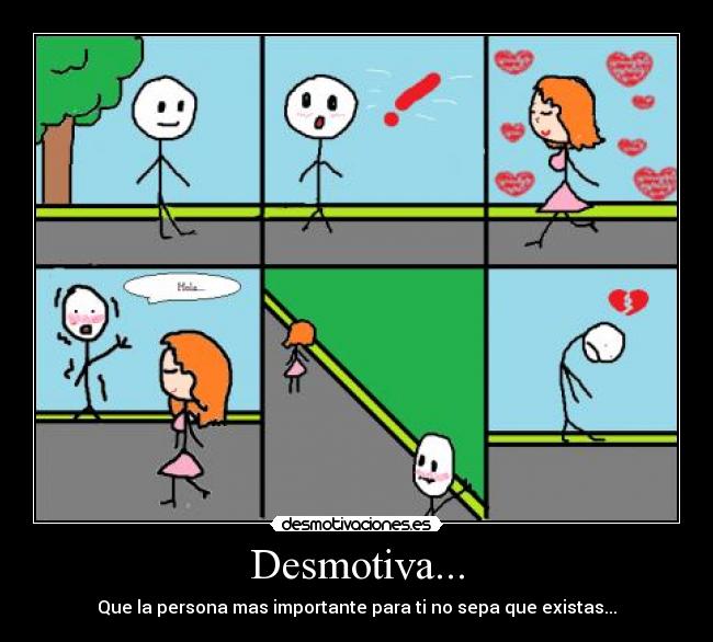 Desmotiva... -