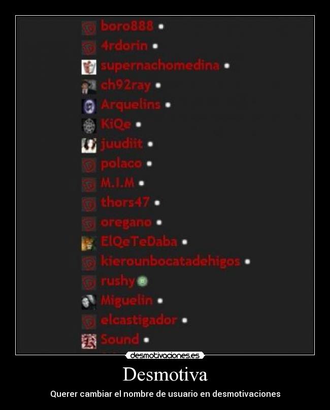 Desmotiva - Querer cambiar el nombre de usuario en desmotivaciones