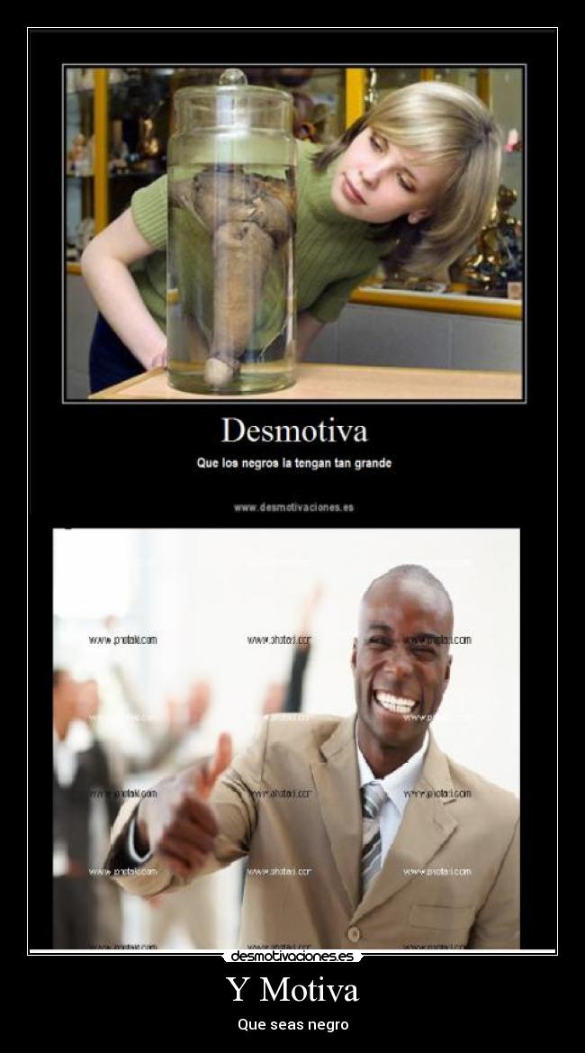 Y Motiva - Que seas negro