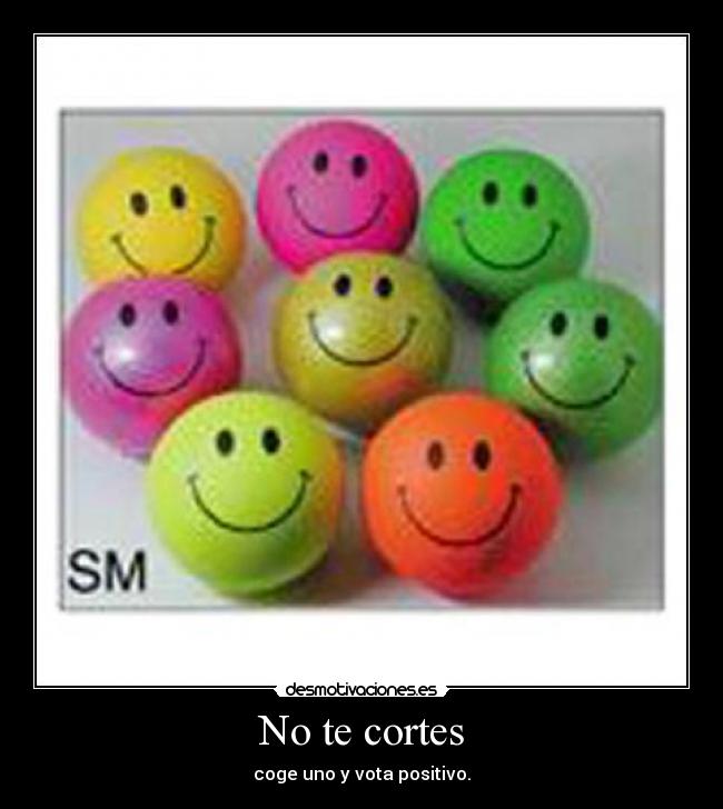 No te cortes - 