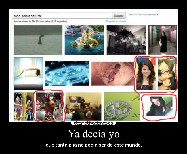 Ya decia yo - que tanta pija no podia ser de este mundo.