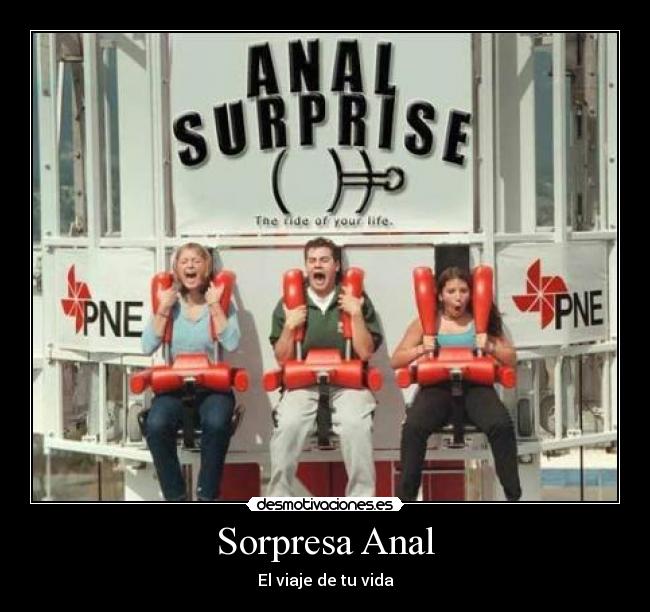 Sorpresa Anal -