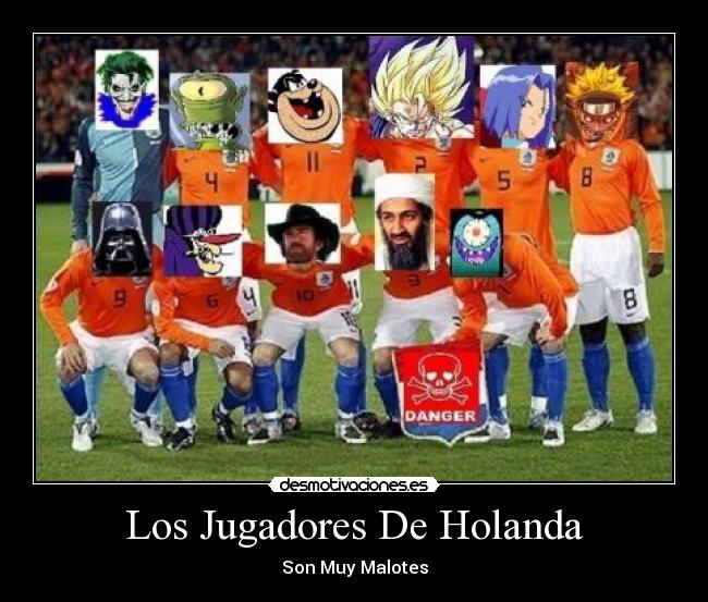 Los Jugadores De Holanda -