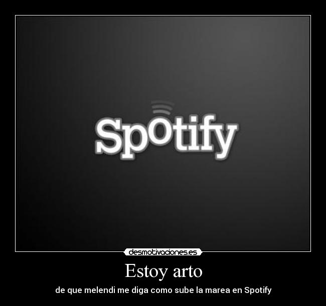Estoy arto -