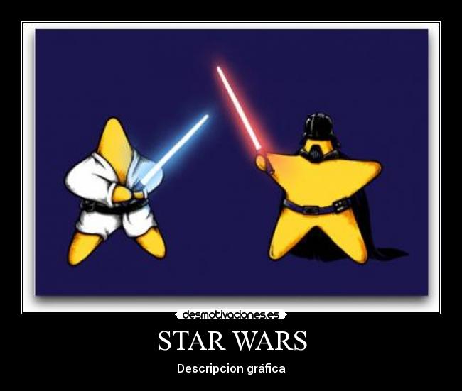STAR WARS - Descripcion gráfica