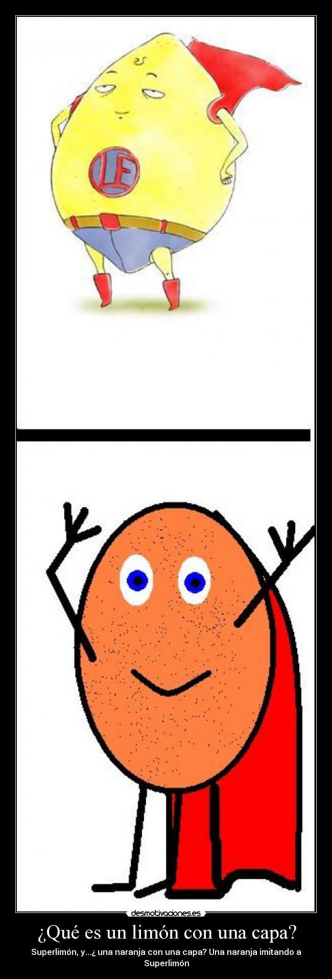 ¿Qué es un limón con una capa? -