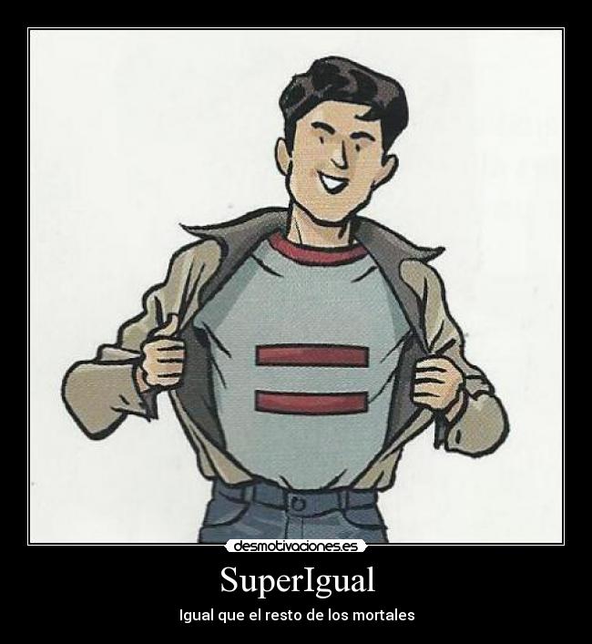 SuperIgual - Igual que el resto de los mortales