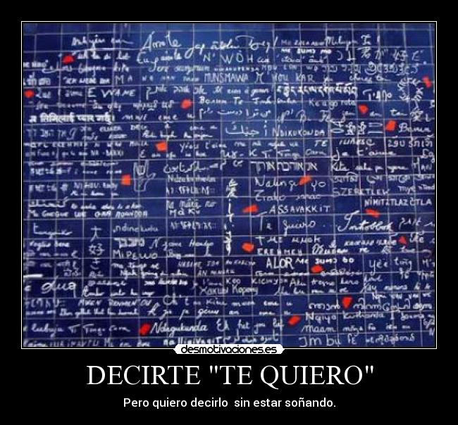 DECIRTE TE QUIERO -