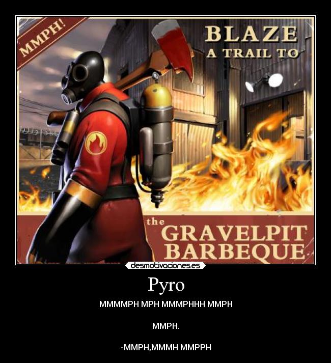 Pyro -