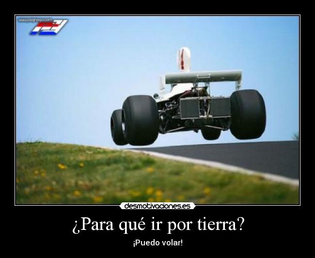 ¿Para qué ir por tierra? - ¡Puedo volar!