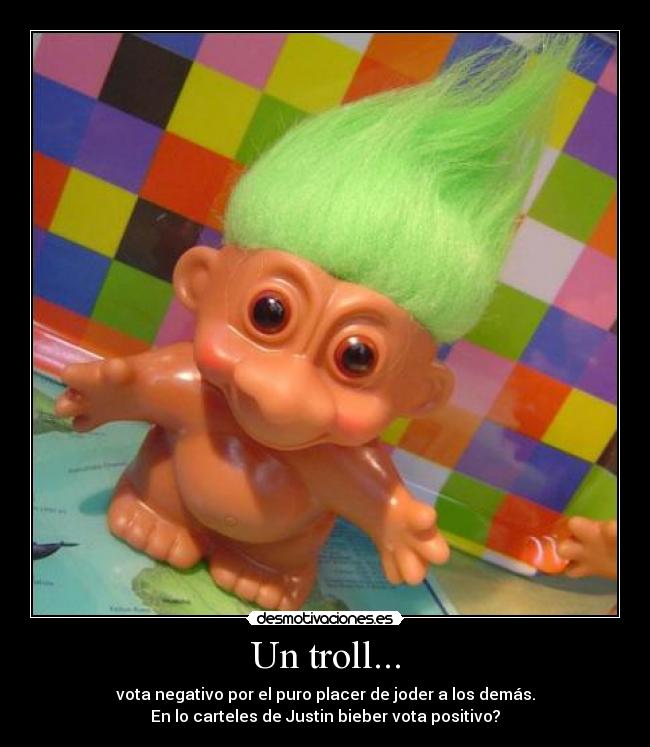 Un troll... -