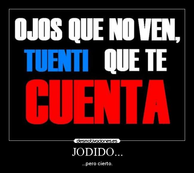 JODIDO... -