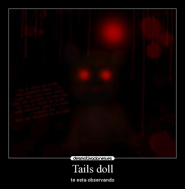 Tails doll - te esta observando