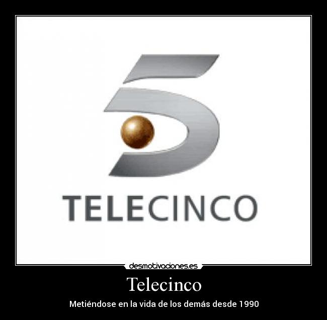 carteles telecinco desmotivaciones