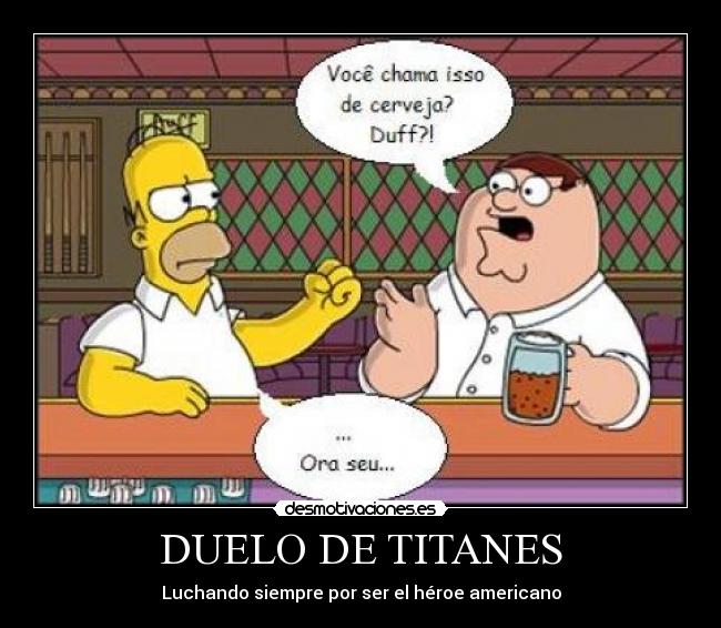 DUELO DE TITANES -