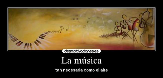 La música - 