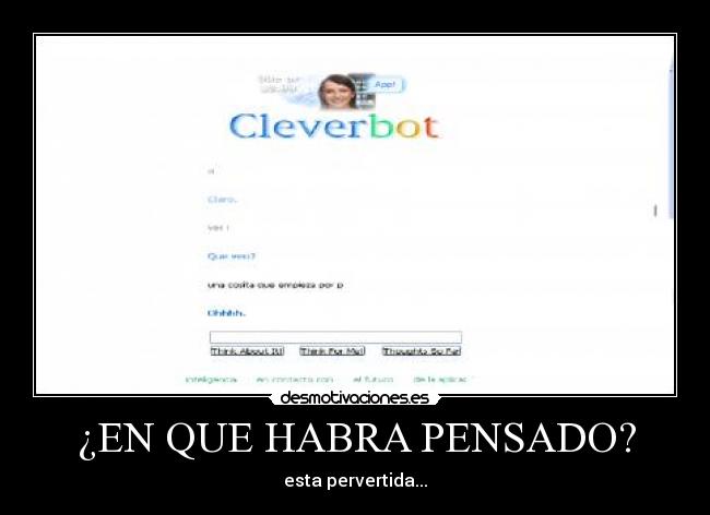 ¿EN QUE HABRA PENSADO? - esta pervertida...