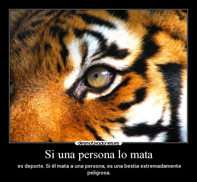 Si una persona lo mata - 