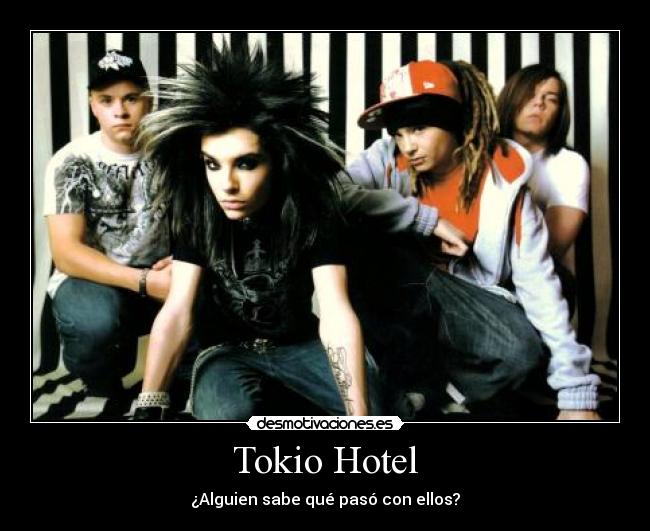 Tokio Hotel - ¿Alguien sabe qué pasó con ellos?
