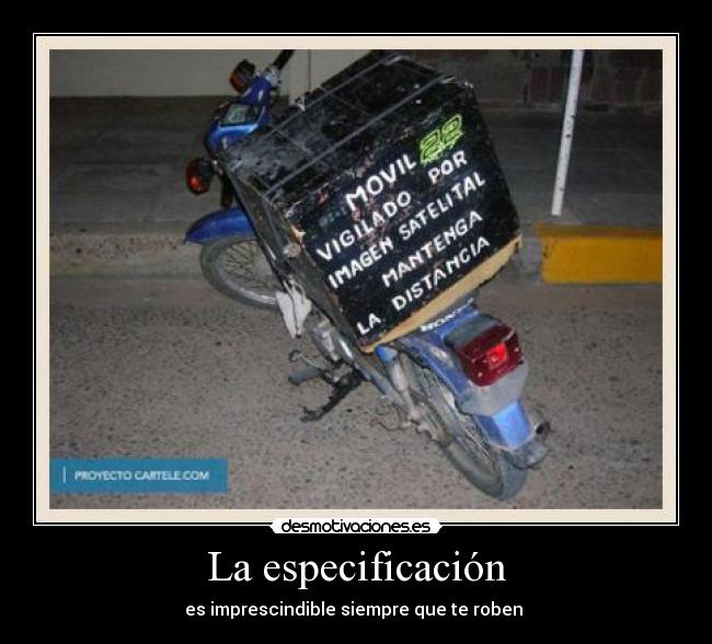La especificación - es imprescindible siempre que te roben