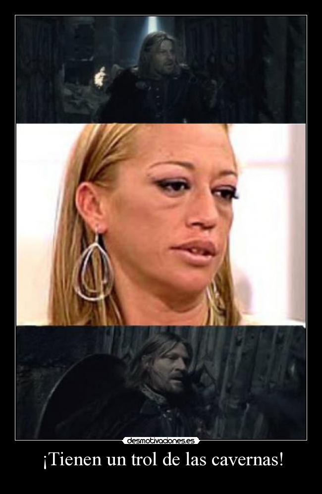 ¡Tienen un trol de las cavernas! -