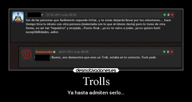 Trolls - Ya hasta admiten serlo...