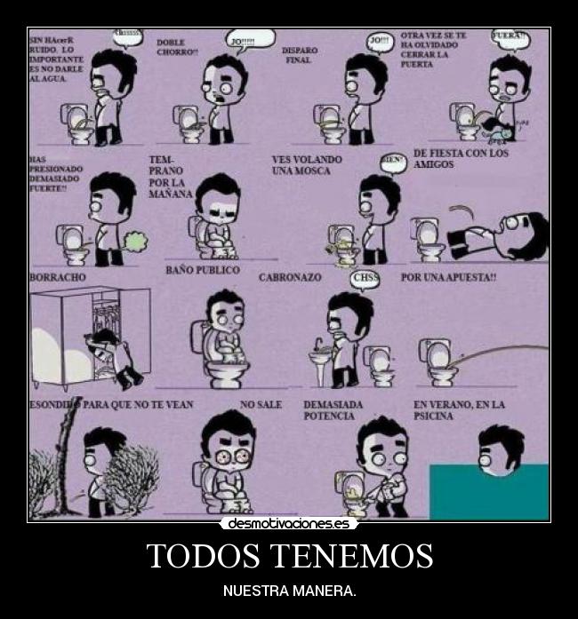 TODOS TENEMOS - NUESTRA MANERA.