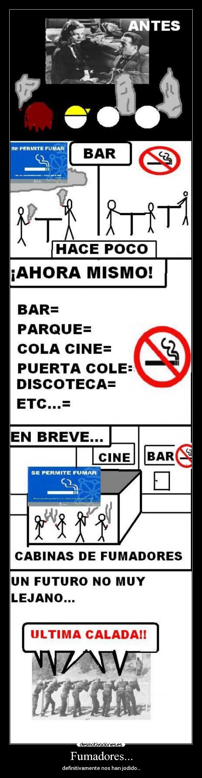 Fumadores... - definitivamente nos han jodido...