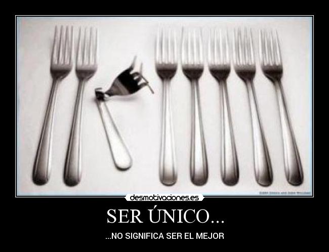 SER ÚNICO... - 