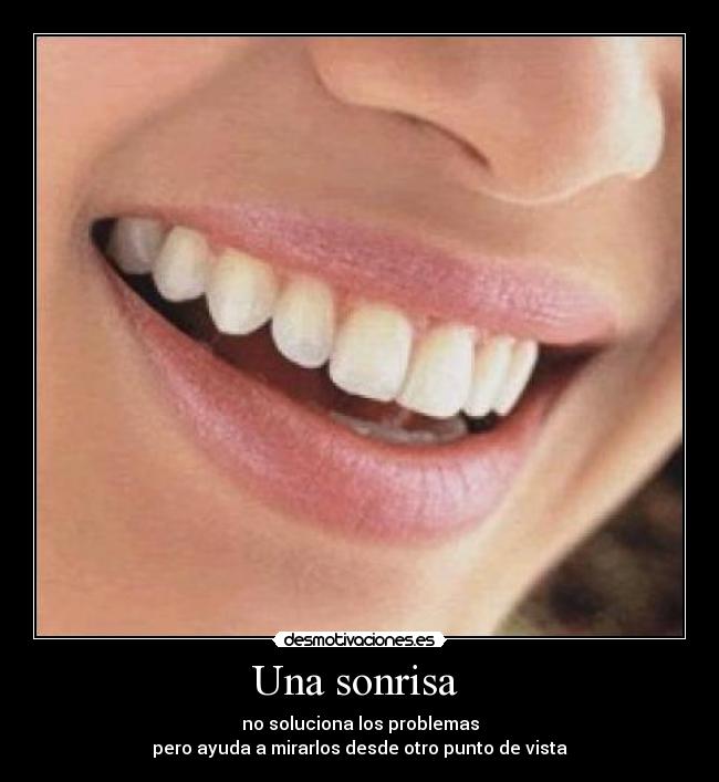 Una sonrisa -