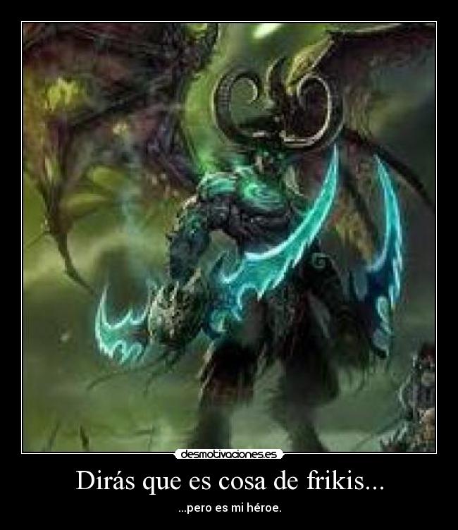 Dirás que es cosa de frikis... -