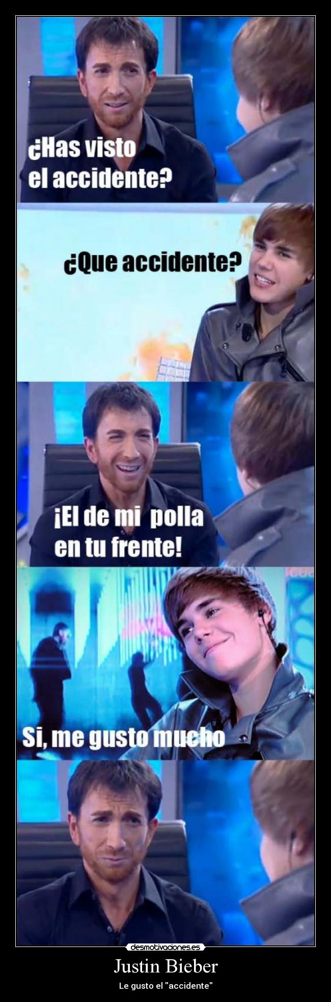 Justin Bieber - Le gusto el accidente