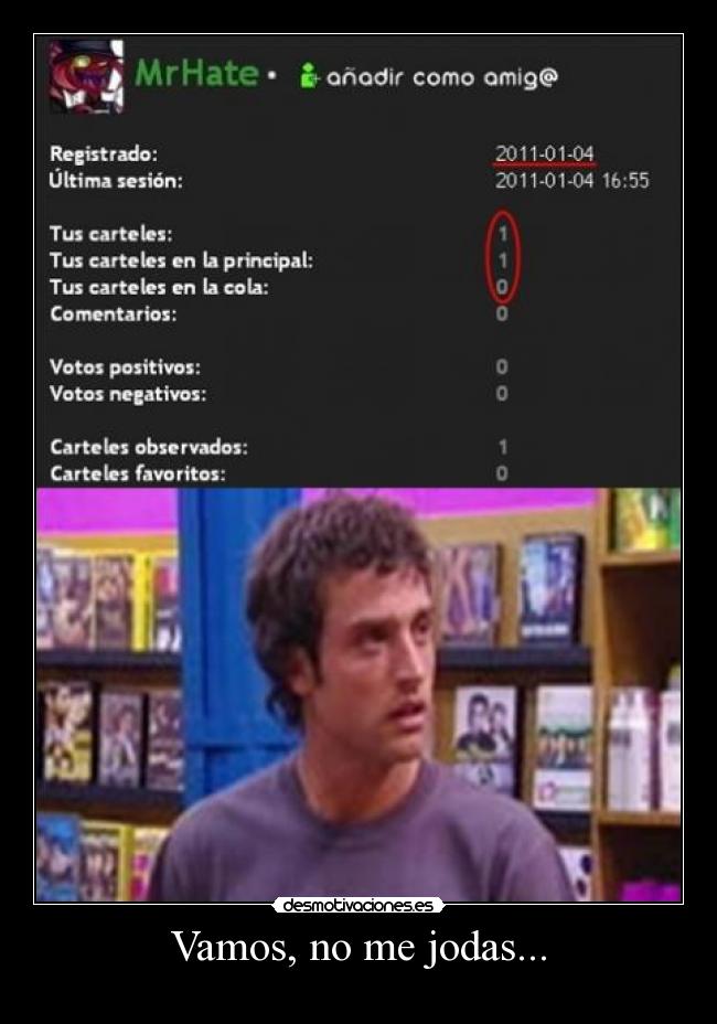 Vamos, no me jodas... - 