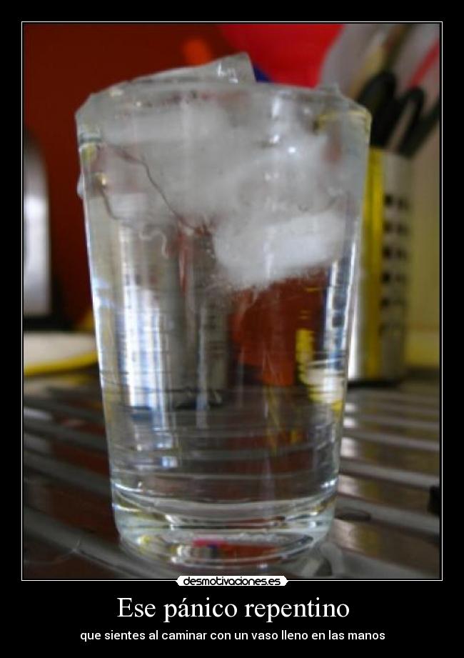 Ese pánico repentino - 