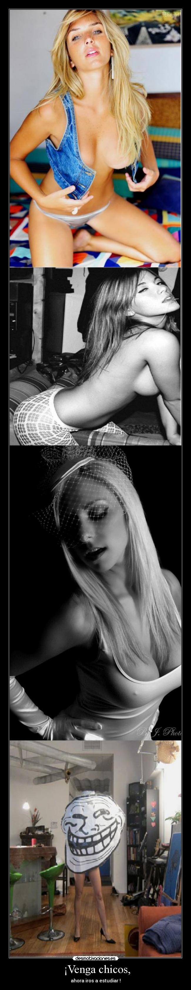 ¡Venga chicos, - ahora iros a estudiar !